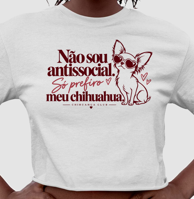 Não sou antissocial. Só prefiro meu Chihuahua.