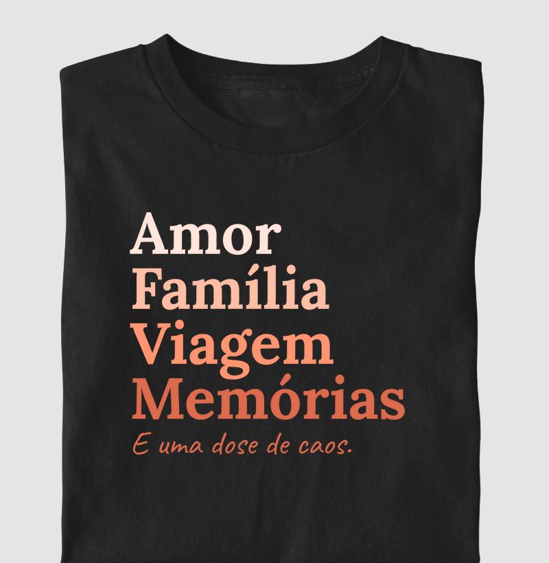 Amor, Família, Viagem, Memórias!