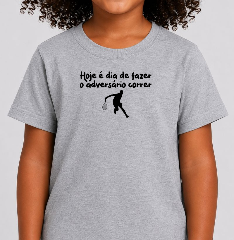 Hoje é dia de fazer o adversário correr! - Camiseta Infantil