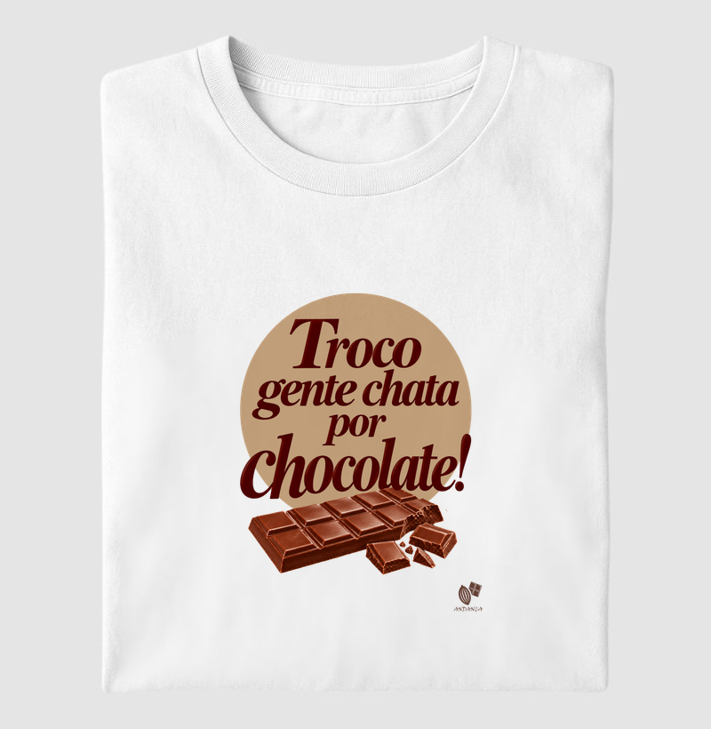 Troco gente chata por chocolate