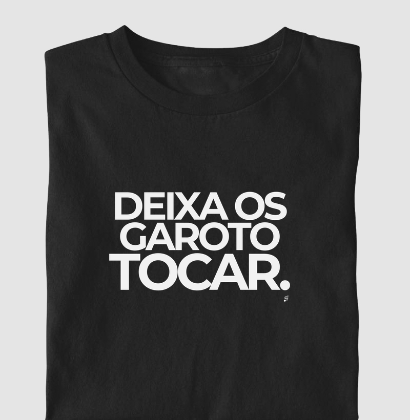 DEIXA OS GAROTO TOCAR