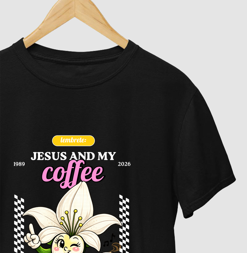 Jesus and my Coffee