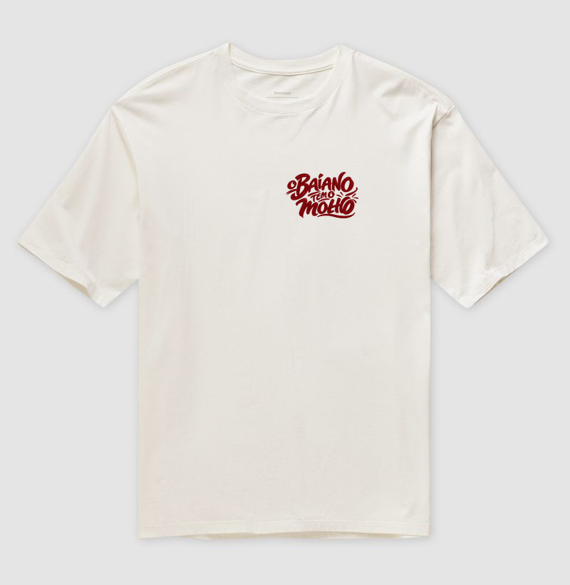 Camiseta Oversized Tem o Molho