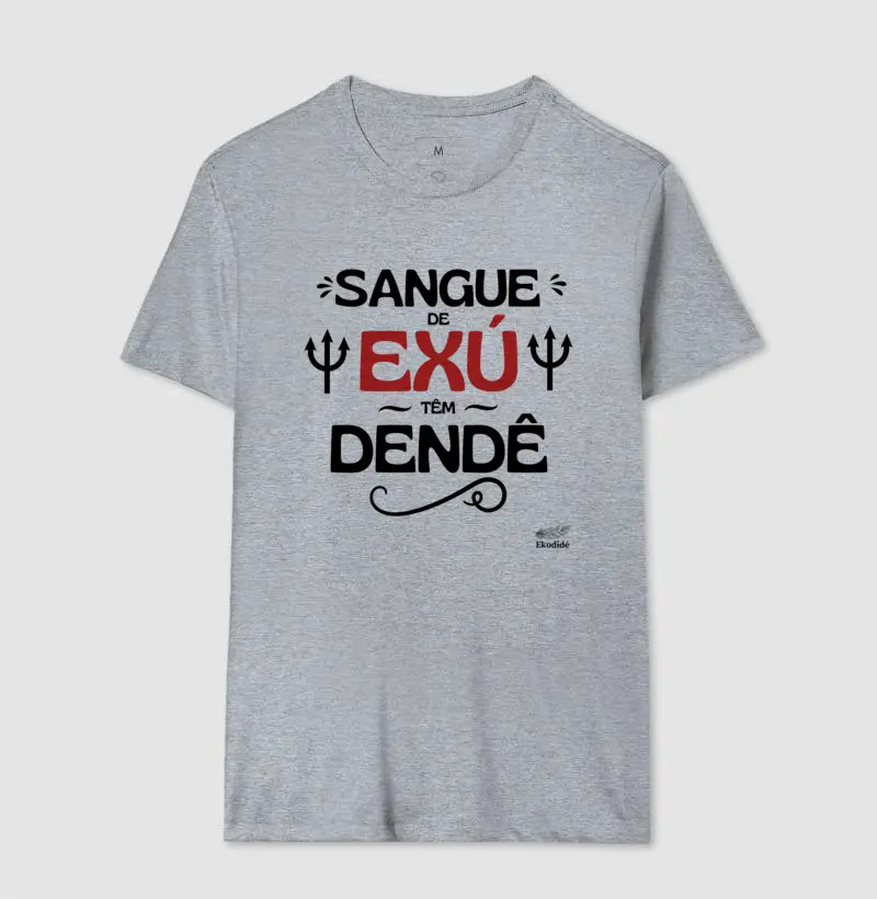 Sangue de exu tem dendê