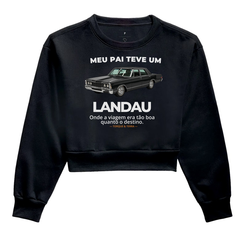 Meu pai teve um - LANDAU - Cropped Moletom
