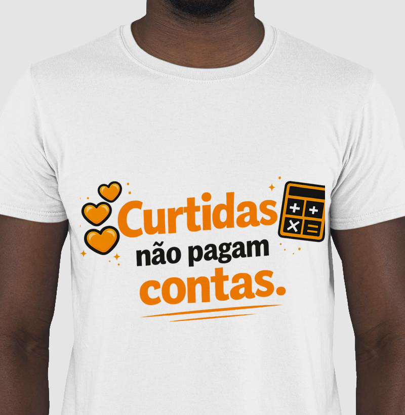 Curtidas  não pagam contas 