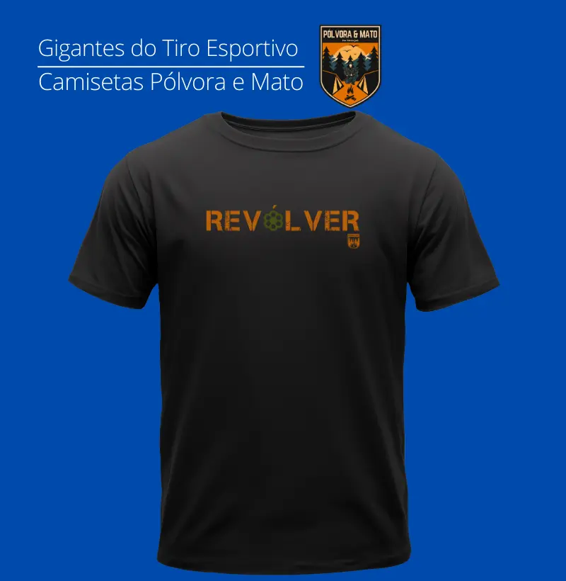 Revólver Pólvora e Mato