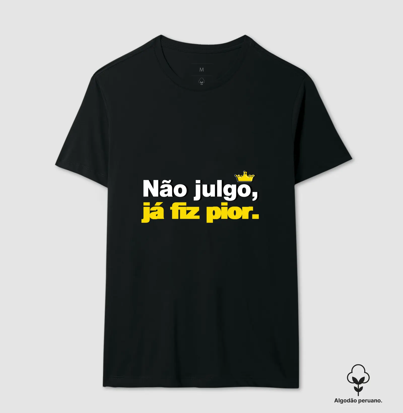 Não julgo, já fiz pior