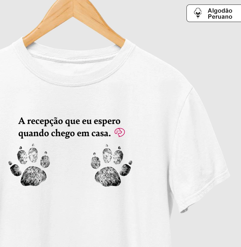 A recepção que eu espero quando chego em casa.