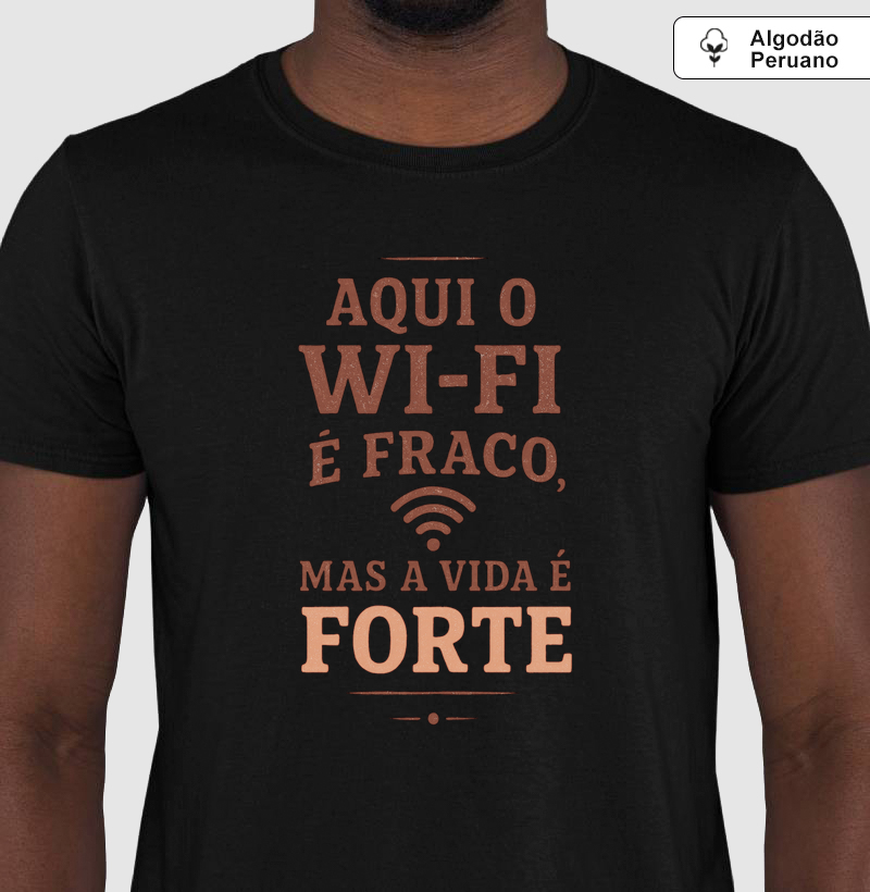 Aqui o Wi-Fi é fraco, mas a vida é forte_2