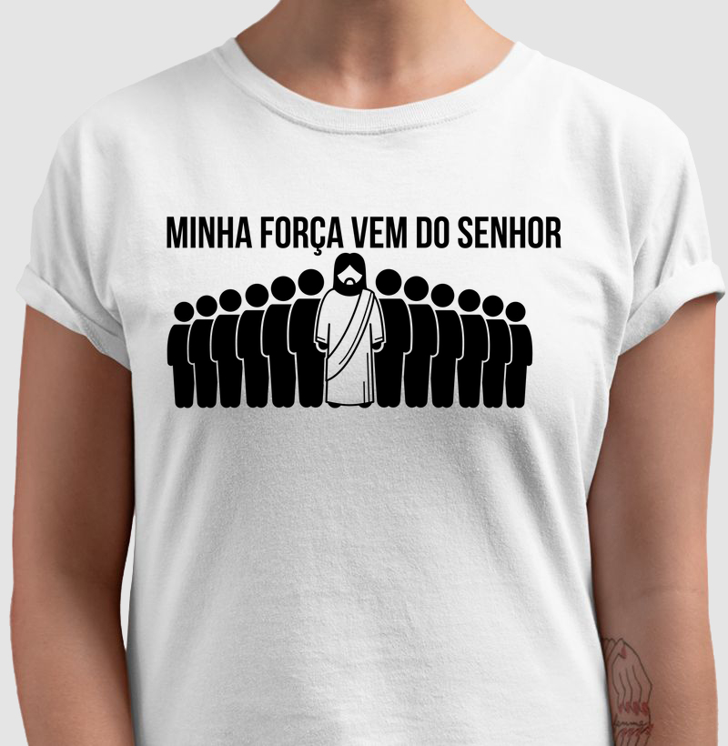 Minha Força Vem do Senhor