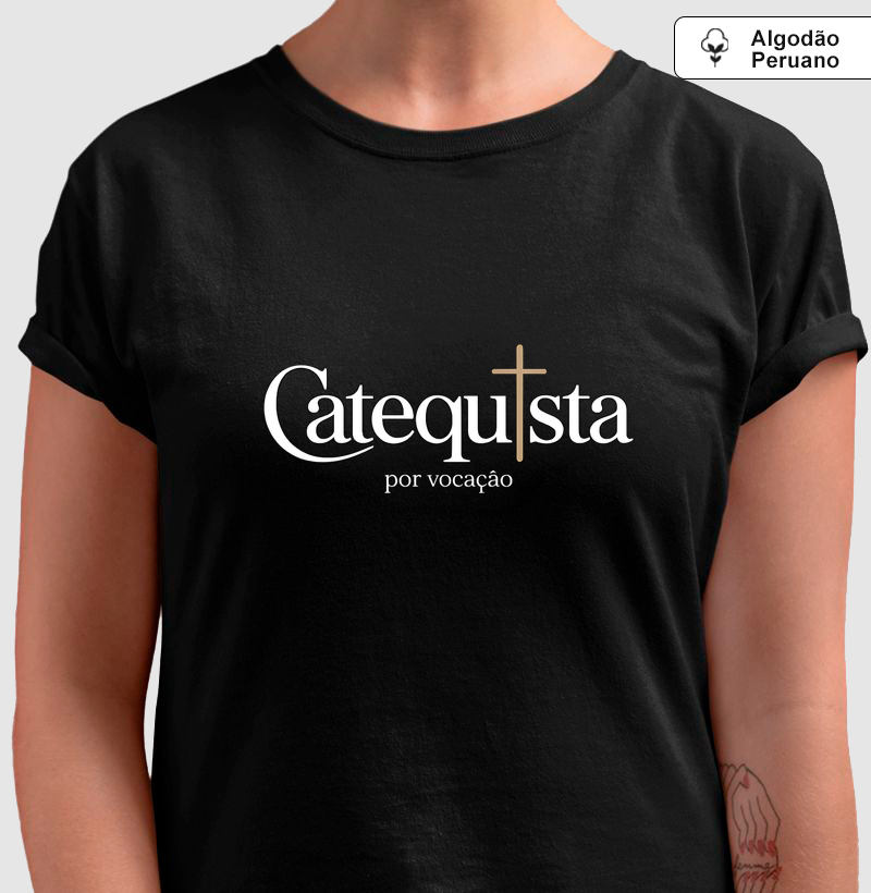 Camiseta "Catequista por Vocação"