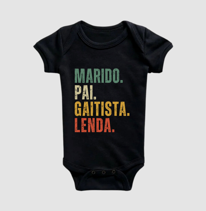 MARIDO. PAI. GAITISTA. LENDA