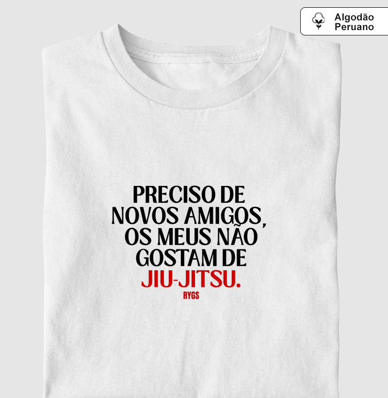 Preciso de novos amigos.