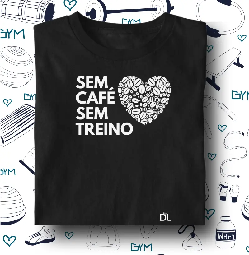 Sem café sem treino