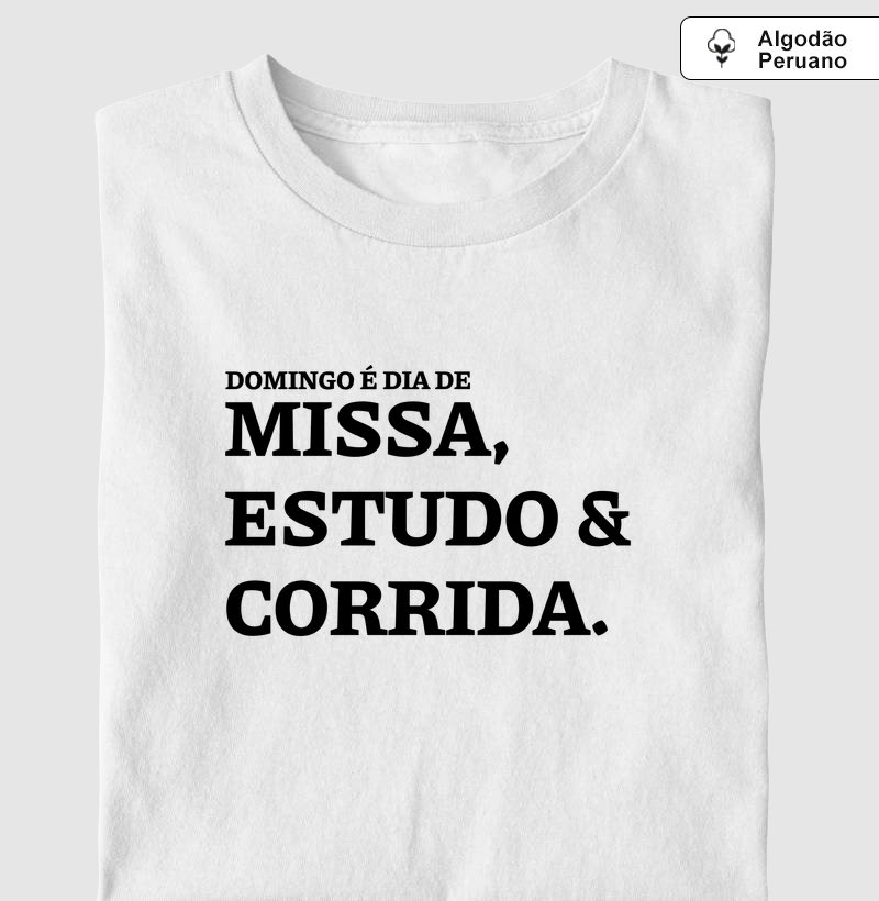 Missa, Estudo e Corrida - Algodão Peruano