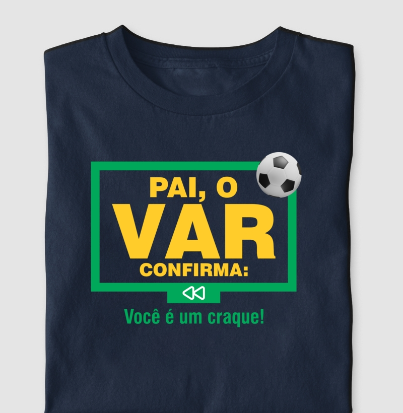 Camiseta Pai você é um Craque