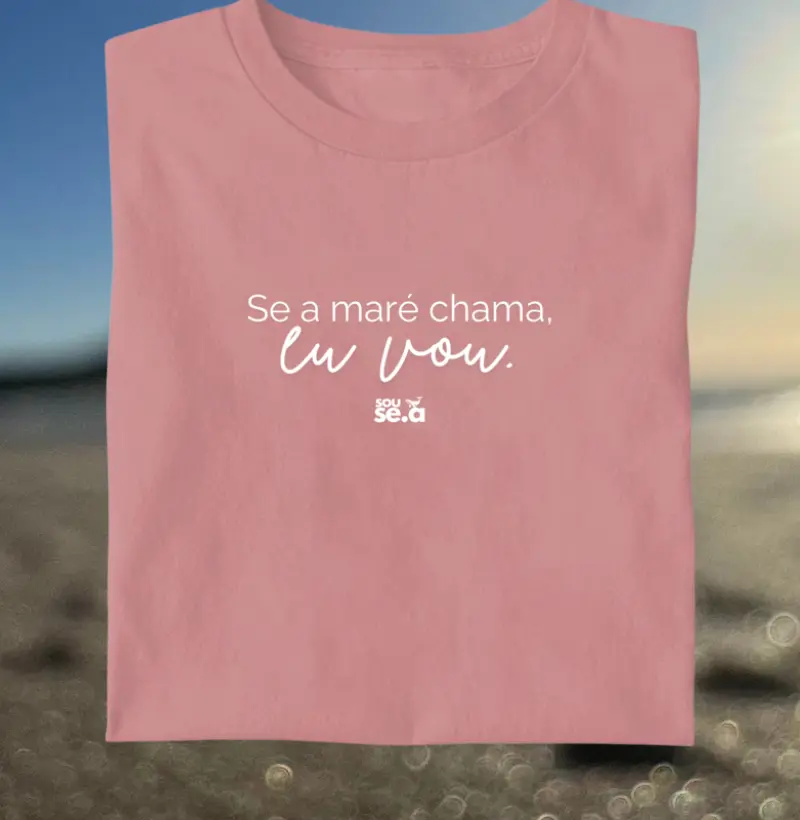 Se a maré chama eu vou