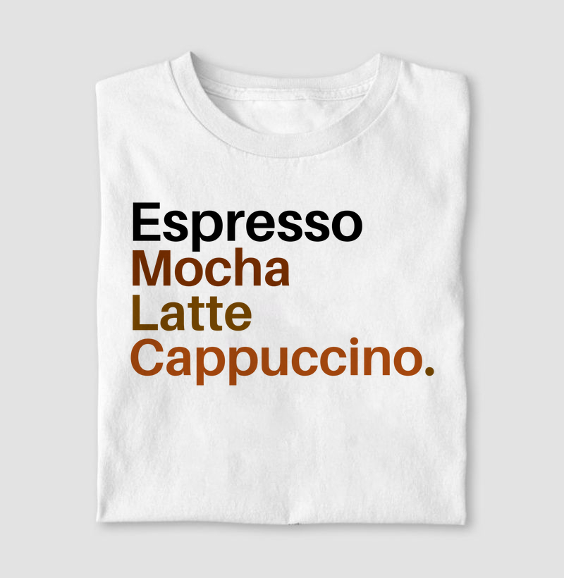 Espresso, Mocha, Latte e Cappuccino