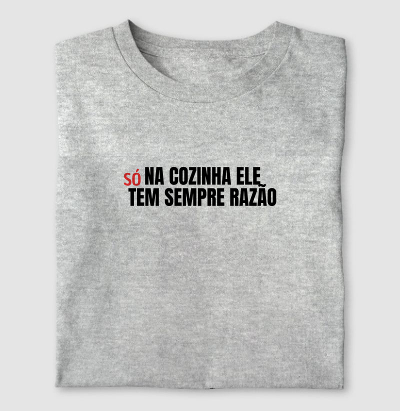 só na cozinha