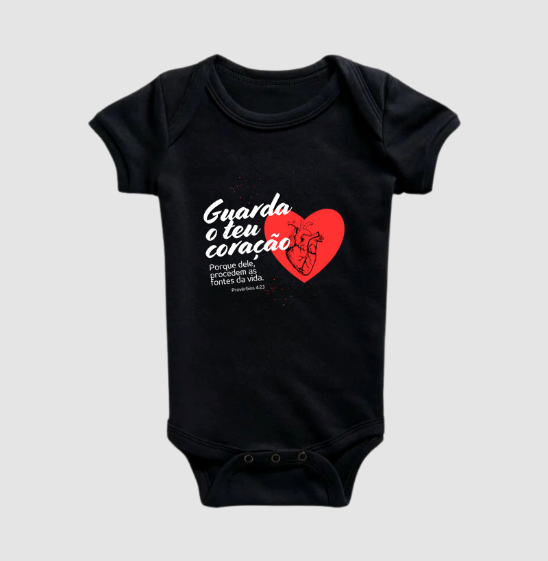 Guarda o teu coração - Body Infantil 
