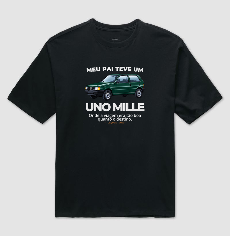 Meu pai teve um  - UNO MILLE - verde - Camiseta Oversized