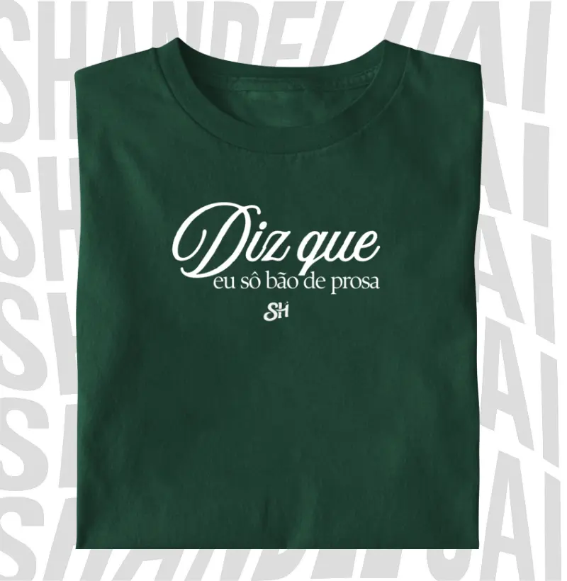 Diz que eu sô bão ( boa ) de prosa 