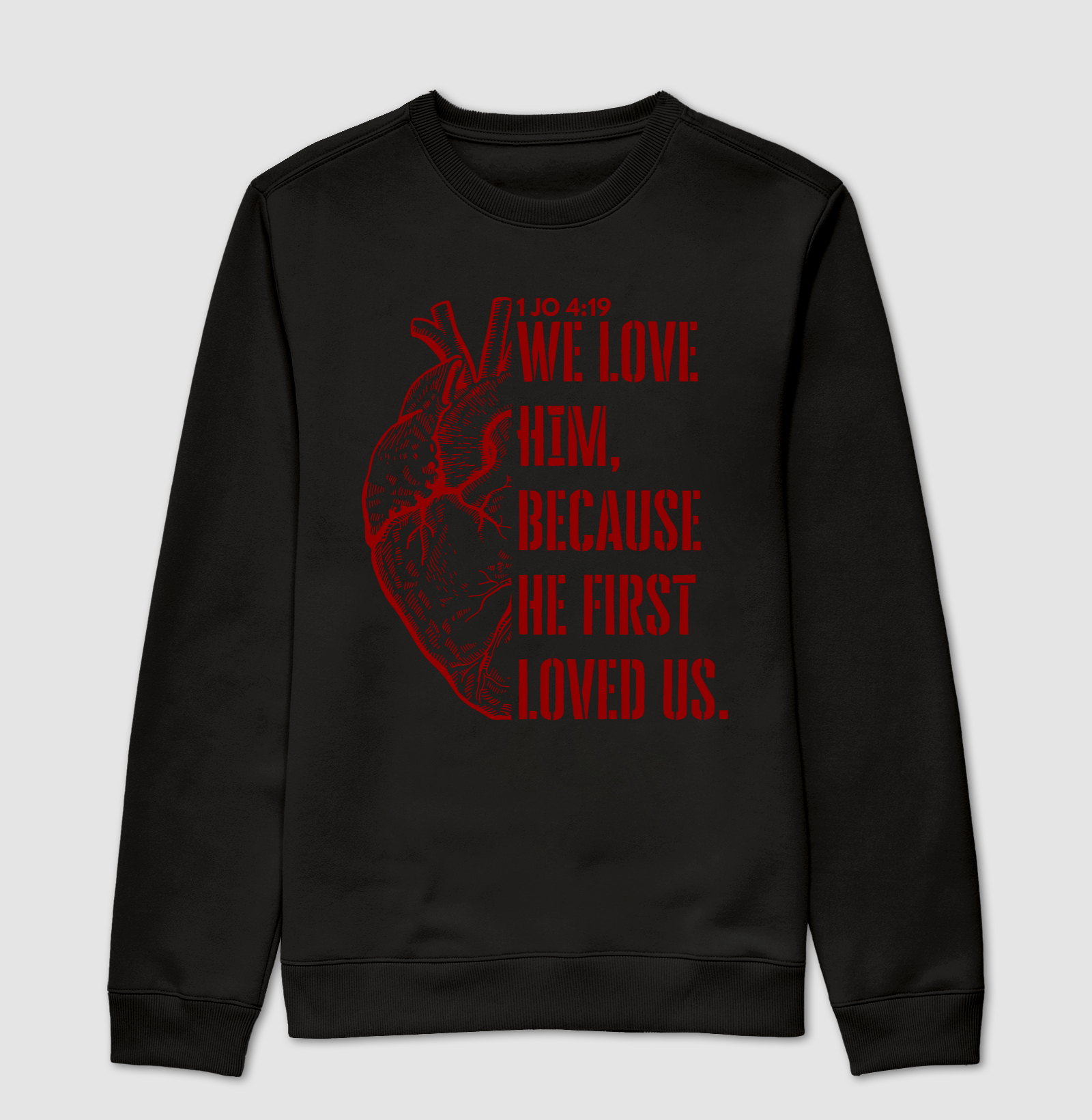 We love him, because he first loved us.