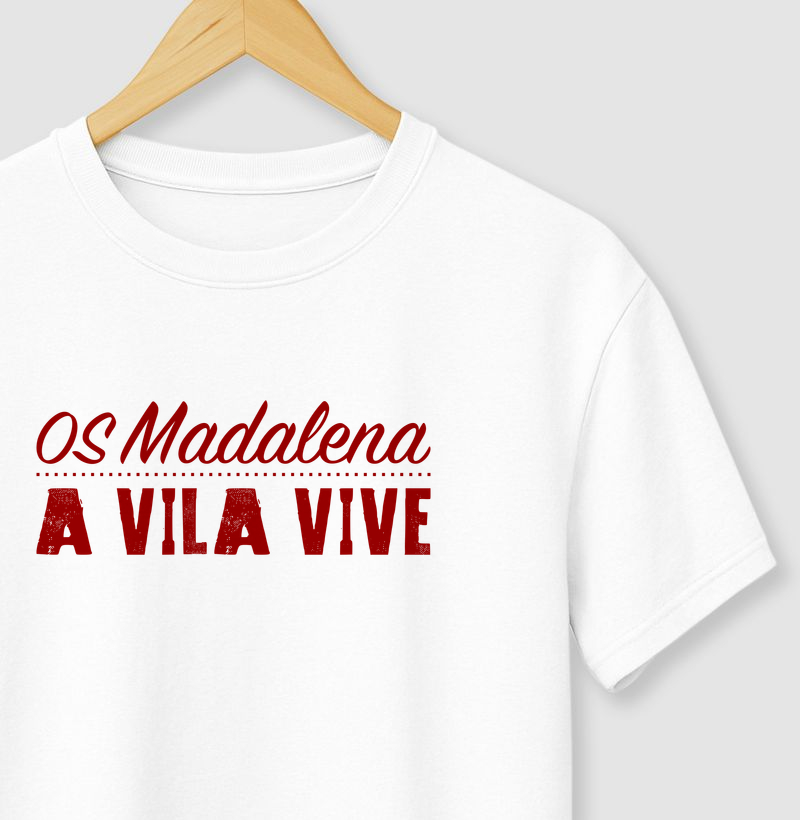 A Vila Vive (Os Madalena)