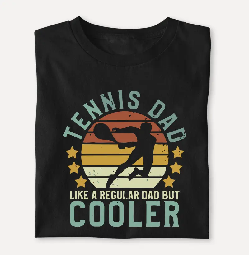 LIKE A REGULAR DAD BUT COOLER