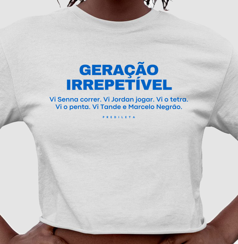 Geração Irrepetível