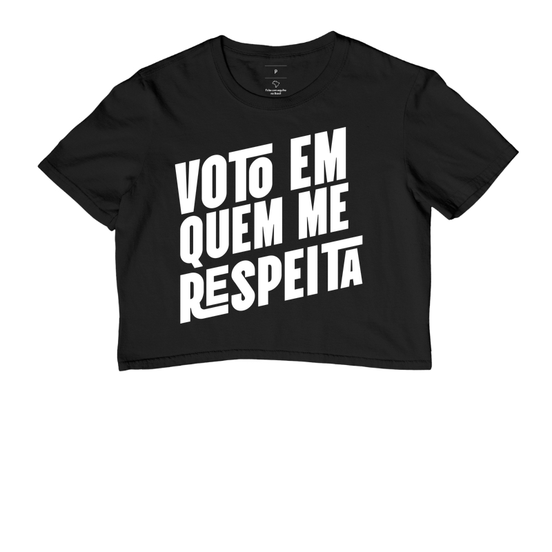 Voto em quem me respeita - Cropped
