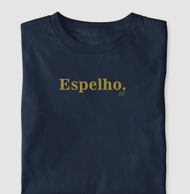 Espelho - Camiseta