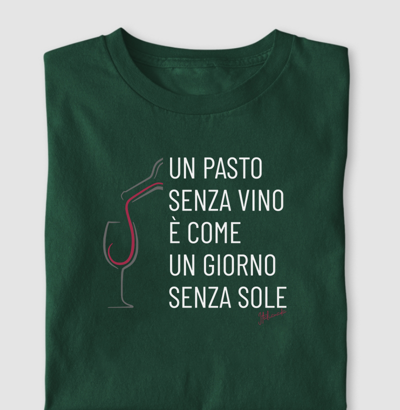 UMA REFEIÇÃO SEM VINHO É COMO UM DIA SEM SOL