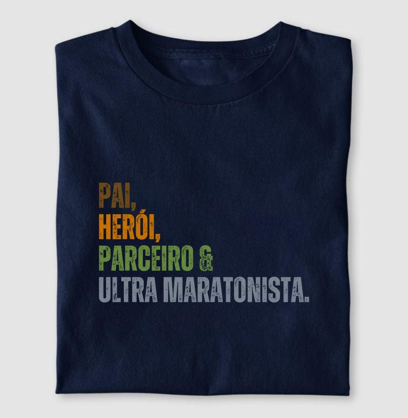 Pai, Parceiro e Ultra Maratonista
