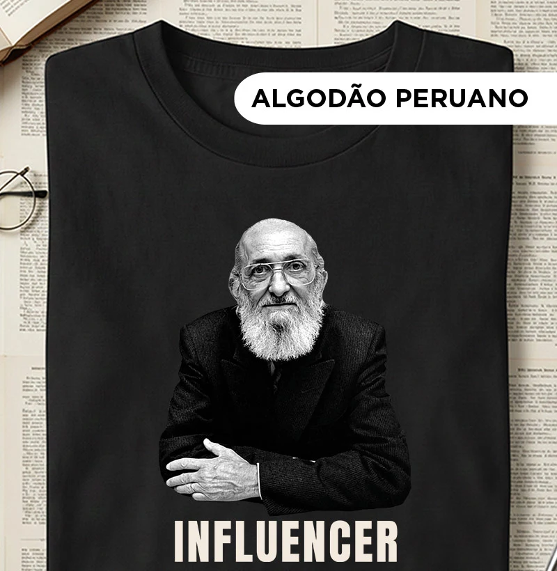 Paulo Freire Influencer - Camiseta Algodão Peruano