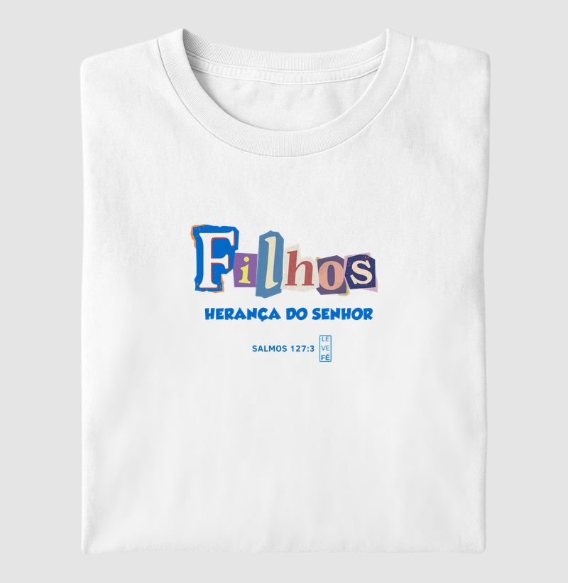 Filhos Herança do Senhor