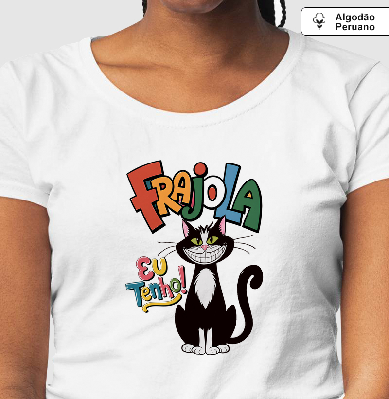 EU TENHO UM GATO FRAJOLA