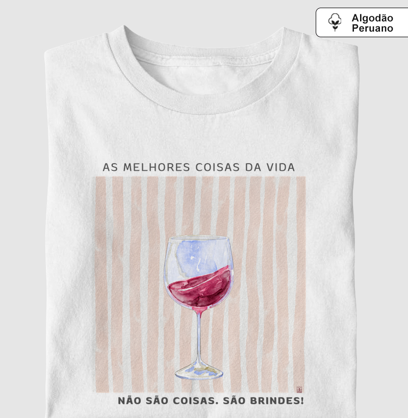 Camiseta As Melhores coisas da Vida