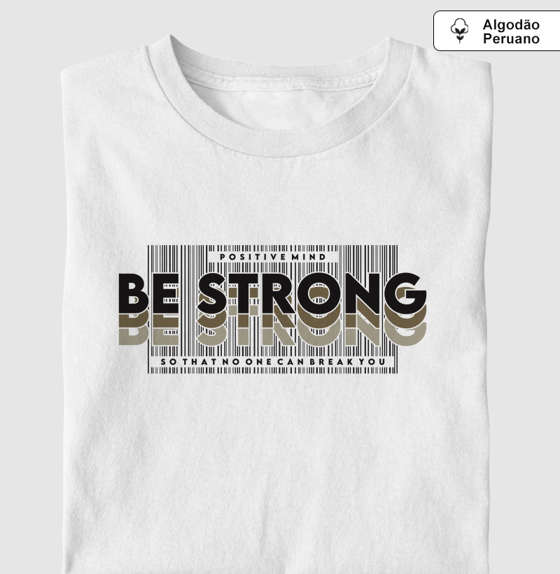 Be Strong