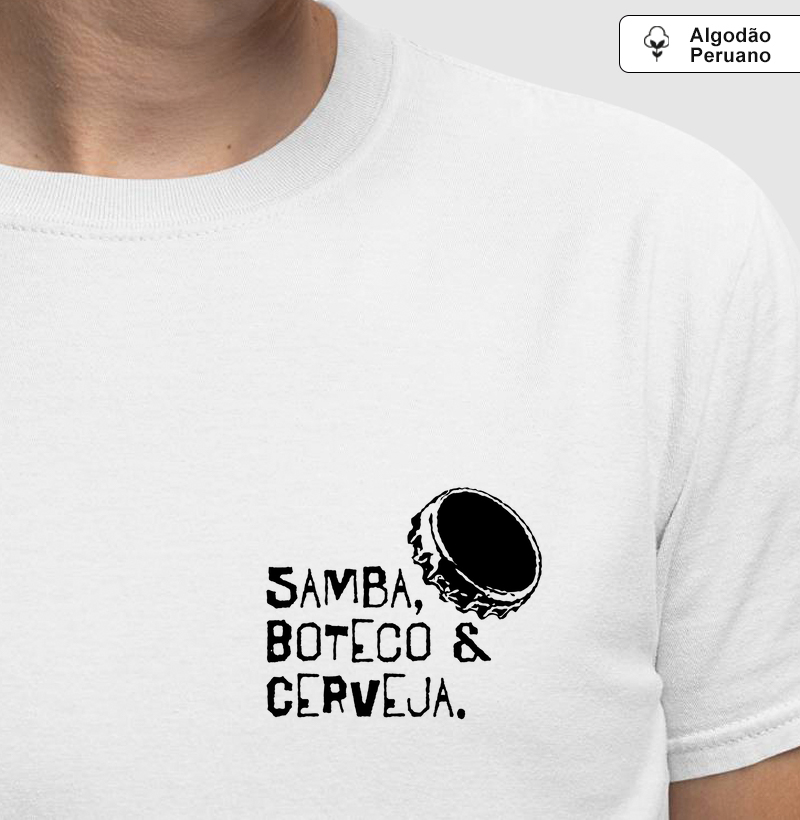 Camiseta Algodão Peruano - Samba, Boteco & Cerveja