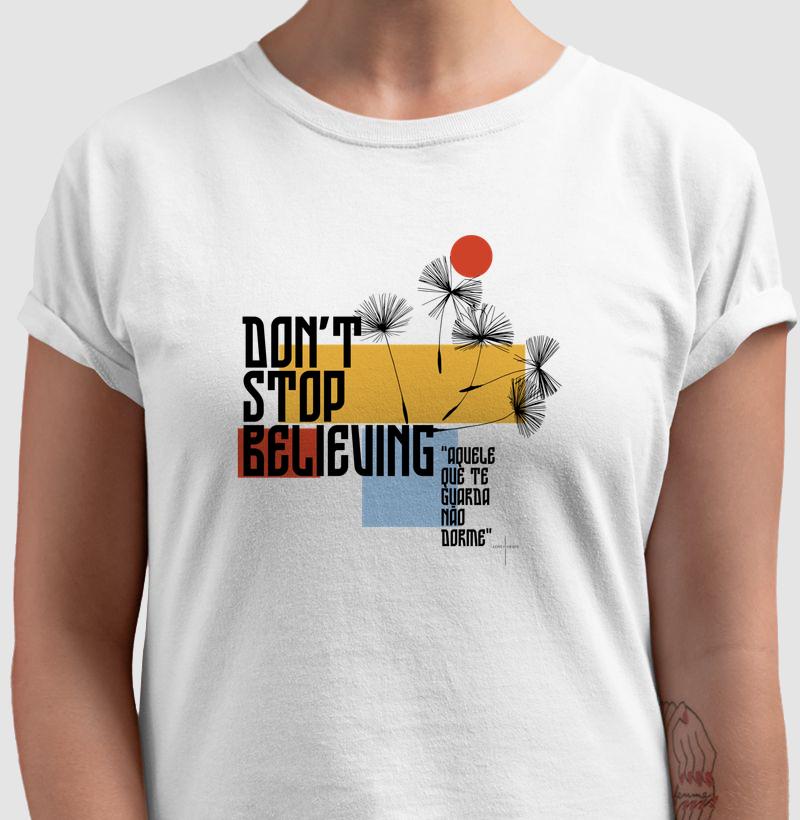 Camiseta Don't Stop Believing