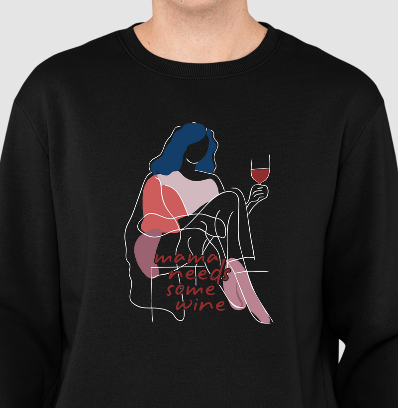 Mama needs some wine - Chic