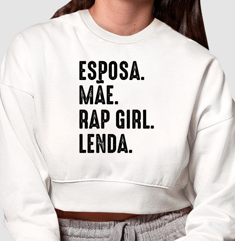 ESPOSA, MÃE, RAP GIRL, LENDA