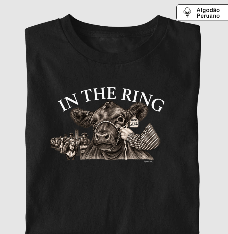 In The Ring - Camiseta Algodão Peruano