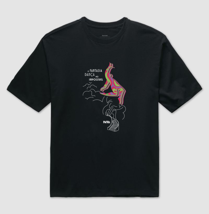 T-SHIRT OVERSIZED "FANTASIA" / DANÇA NO IMPOSSÍVEL