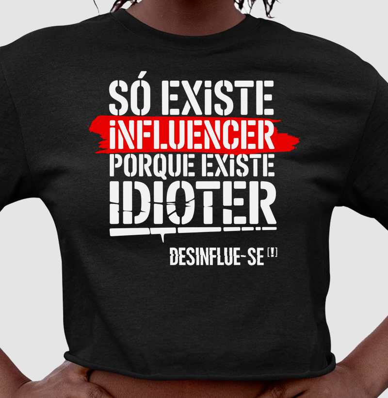 INFLUENCER / IDIOTER
