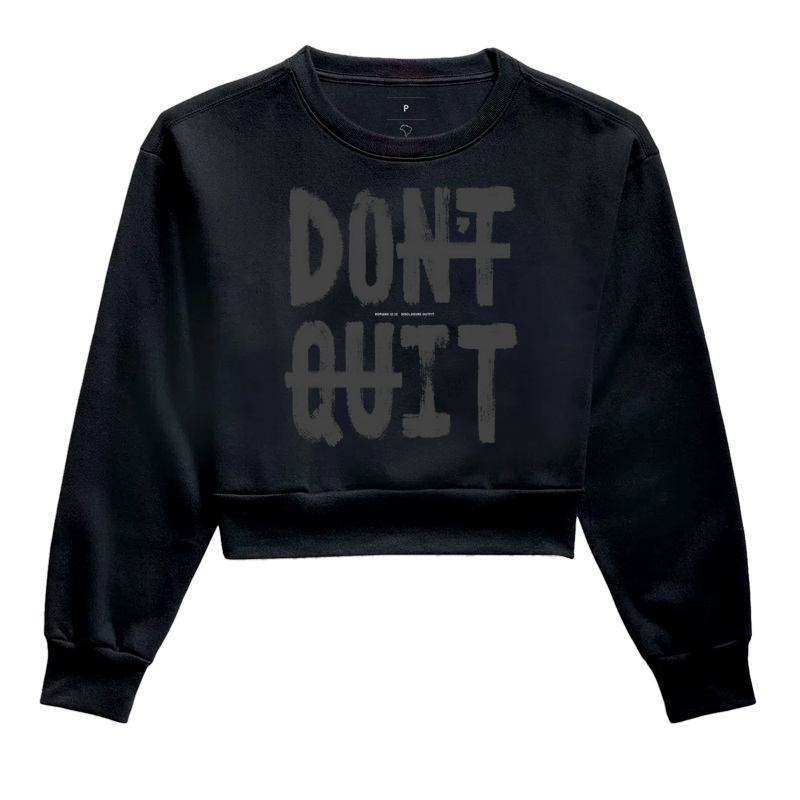 Don’t quit - Do it - All black
