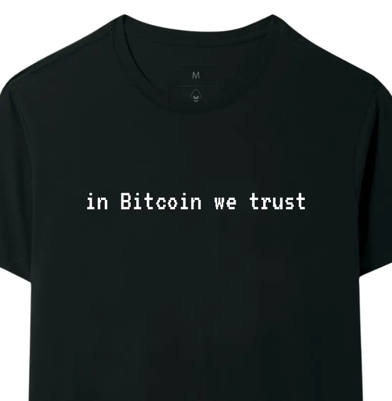 in Bitcoin we trust 