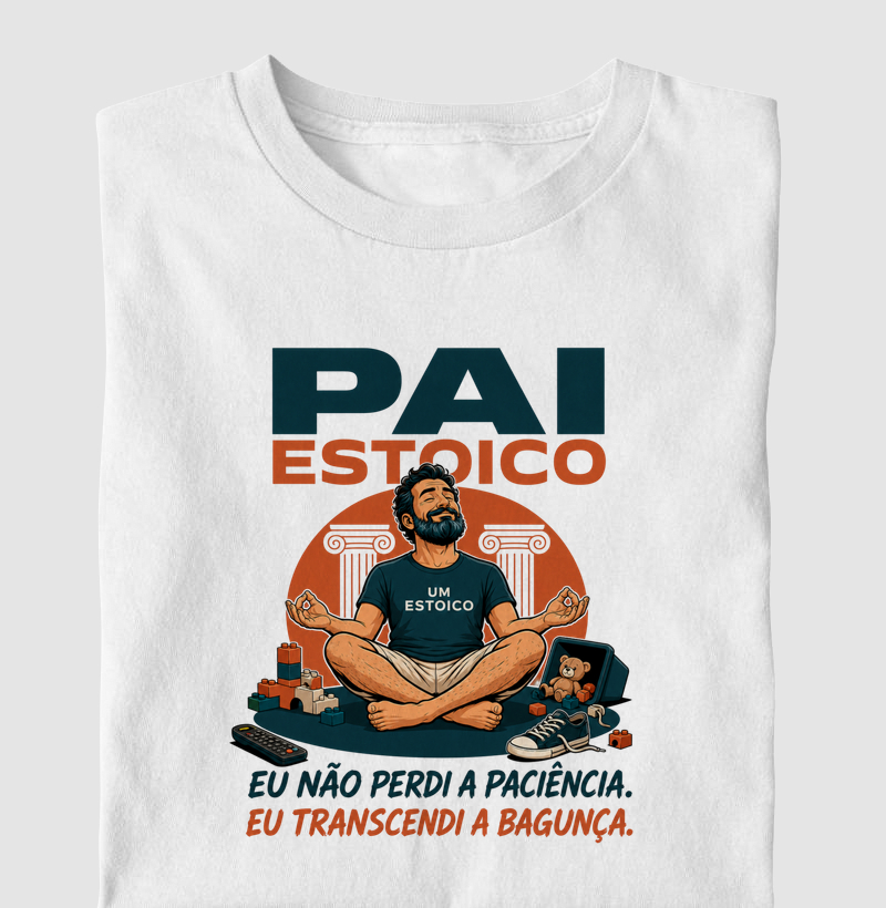 Pai Estoico: Eu não perdi a paciência